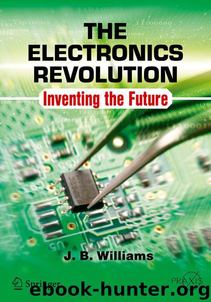 The Electronics Revolution by J.B. Williams
