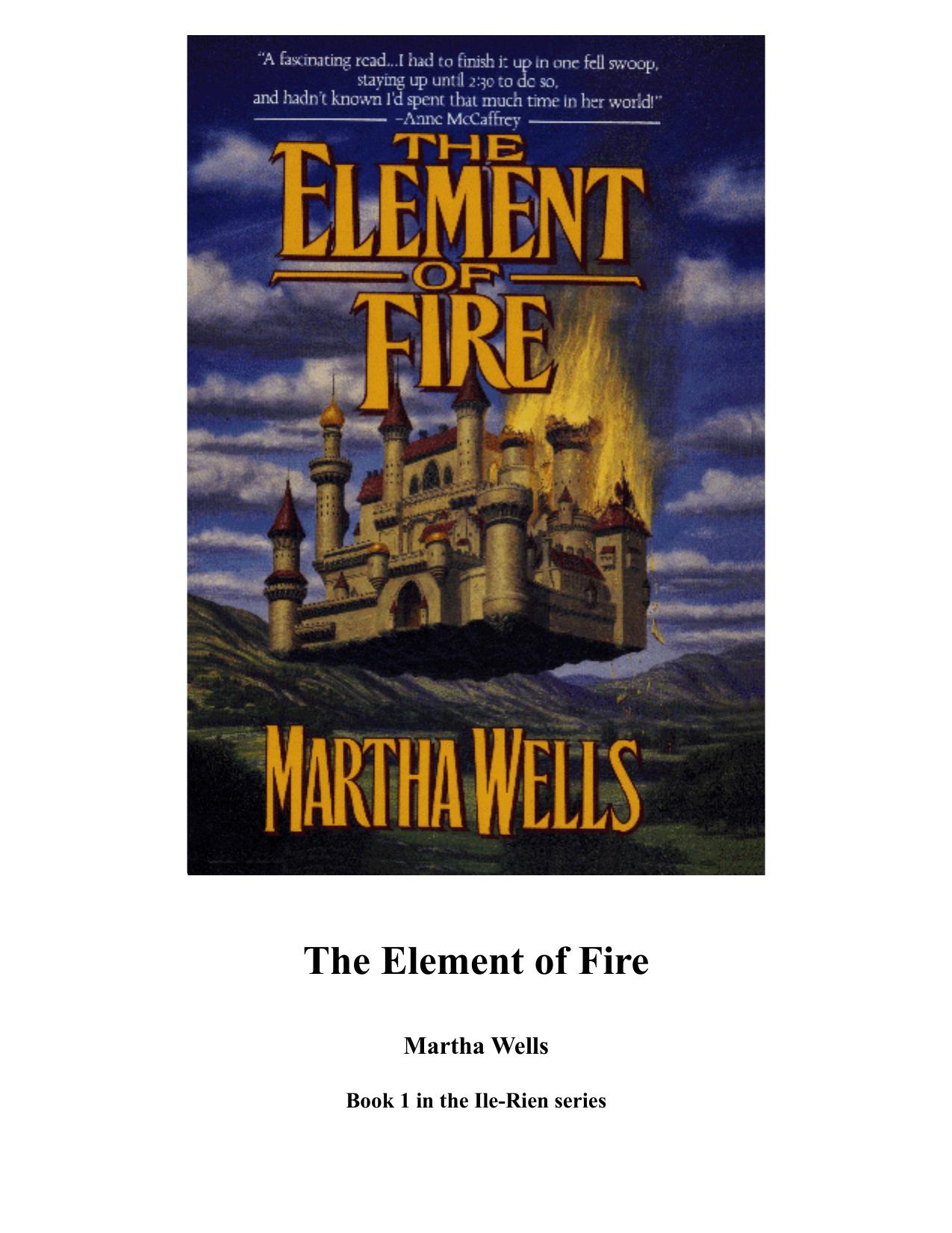 The Element of Fire by Martha Wells