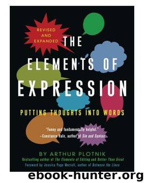The Elements of Expression by Arthur Plotnik