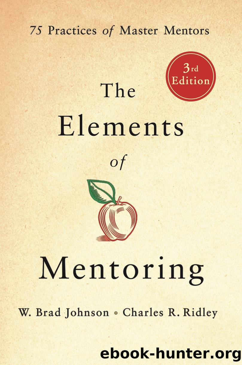 The Elements of Mentoring by W. Brad Johnson