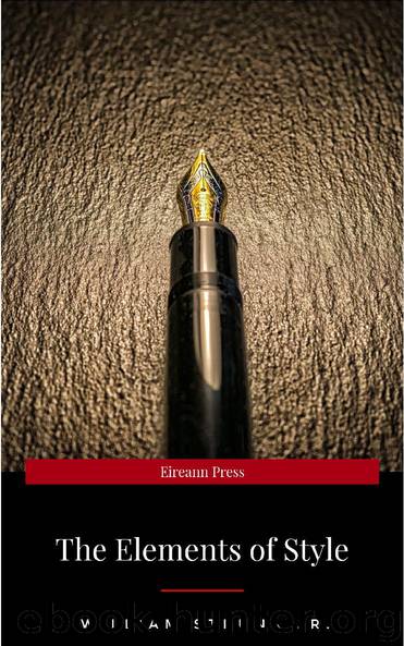 The Elements of Style by William Strunk Jr