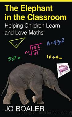 The Elephant in the Classroom by Jo Boaler