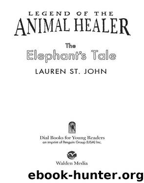 The Elephant's Tale by Lauren St. John