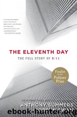 The Eleventh Day: The Full Story of 911 and Osama bin Laden by Anthony Summers & Robbyn Swan
