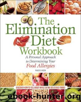 The Elimination Diet Workbook by Maggie Moon MS RDN