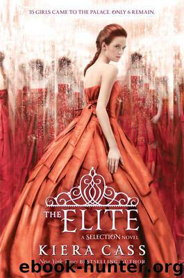 The Elite (Selection) by Cass Kiera