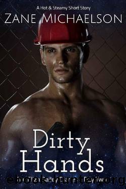 The Eliza Bailey Diaries - Day_Dirty Hands by Zane Michaelson