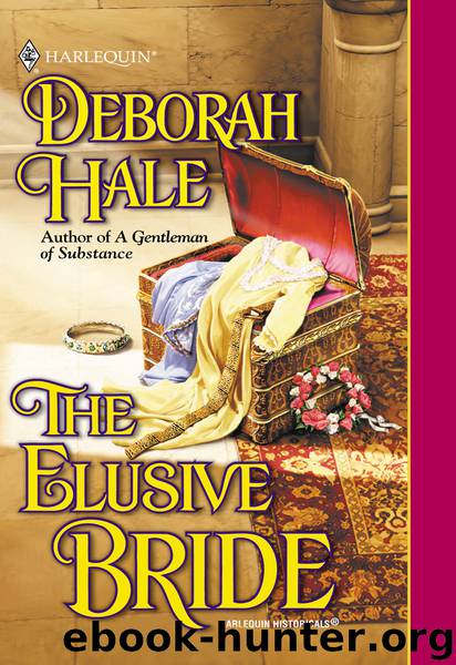The Elusive Bride by Deborah Hale