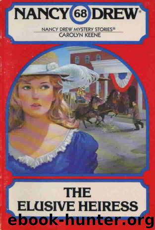 The Elusive Heiress by Carolyn Keene
