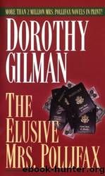 The Elusive Mrs. Pollifax by Dorothy Gilman