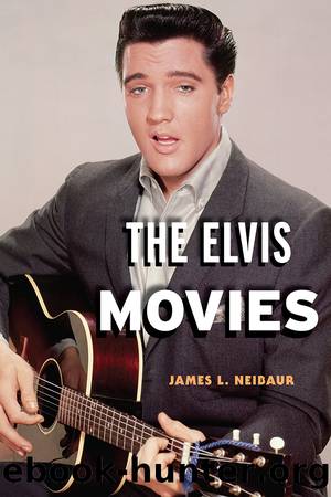 The Elvis Movies by Neibaur James L.;