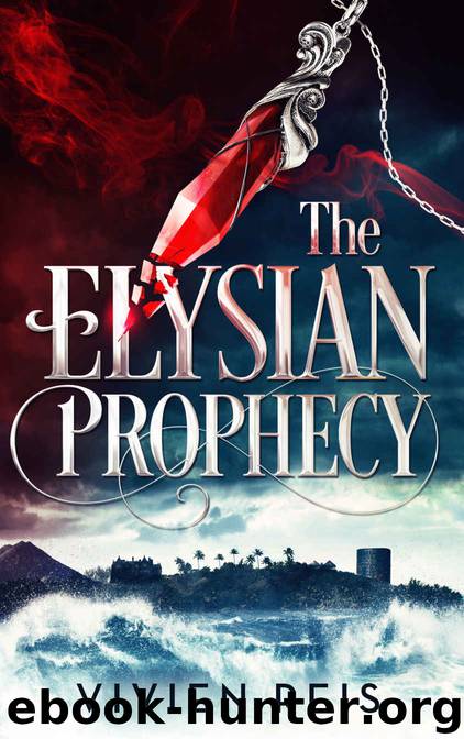 The Elysian Prophecy (Keeper of Ael Book 1) by Vivien Reis