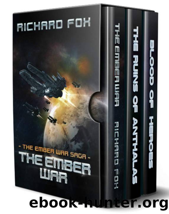 The Ember War Saga: The First Trilogy by Richard Fox