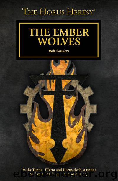 The Ember Wolves - Rob Sanders by Warhammer 40K