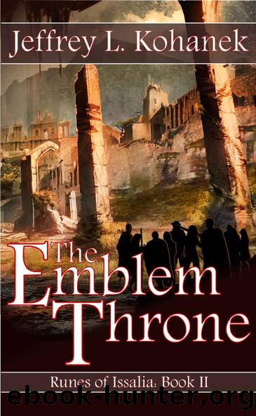 The Emblem Throne (Runes of Issalia Book 2) by Jeffrey L. Kohanek