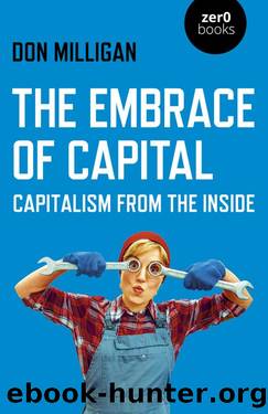 The Embrace of Capital by Don Milligan