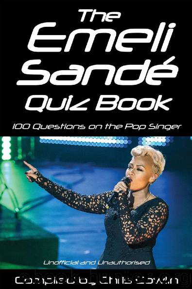 The Emeli Sandé Quiz Book by Chris Cowlin