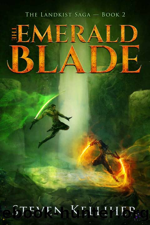 The Emerald Blade by Steven Kelliher