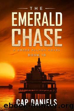 The Emerald Chase by Cap Daniels