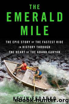 The Emerald Mile by Fedarko Kevin