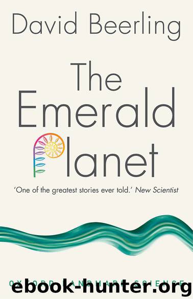 The Emerald Planet by David Beerling
