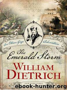 The Emerald Storm by William Dietrich