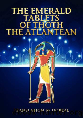 The Emerald Tablets of Thoth the Atlantean by M. Doreal
