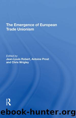 The Emergence of European Trade Unionism by Jean-Louis Robert