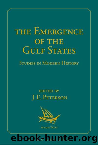 The Emergence of the Gulf States by J. E. Peterson