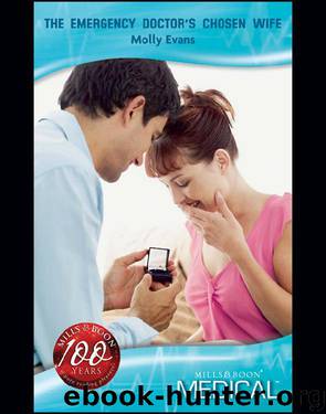 The Emergency Doctor's Chosen Wife by Molly Evans