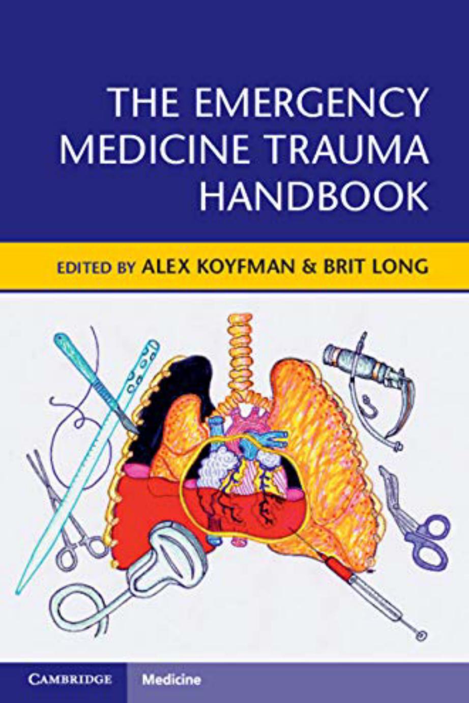The Emergency Medicine Trauma Handbook by Unknow