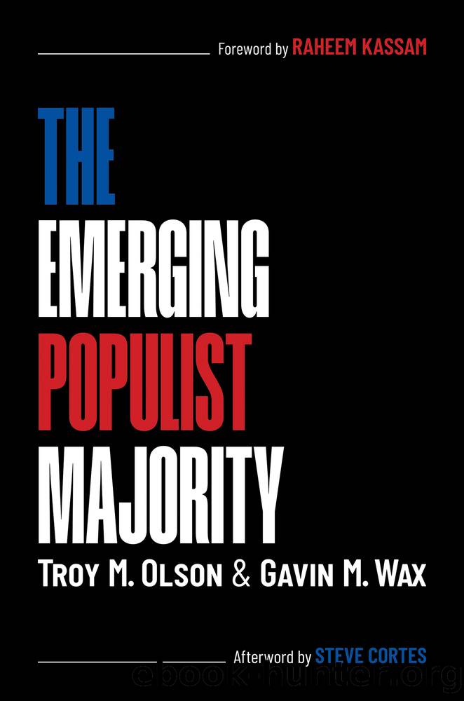 The Emerging Populist Majority by Troy M. Olson
