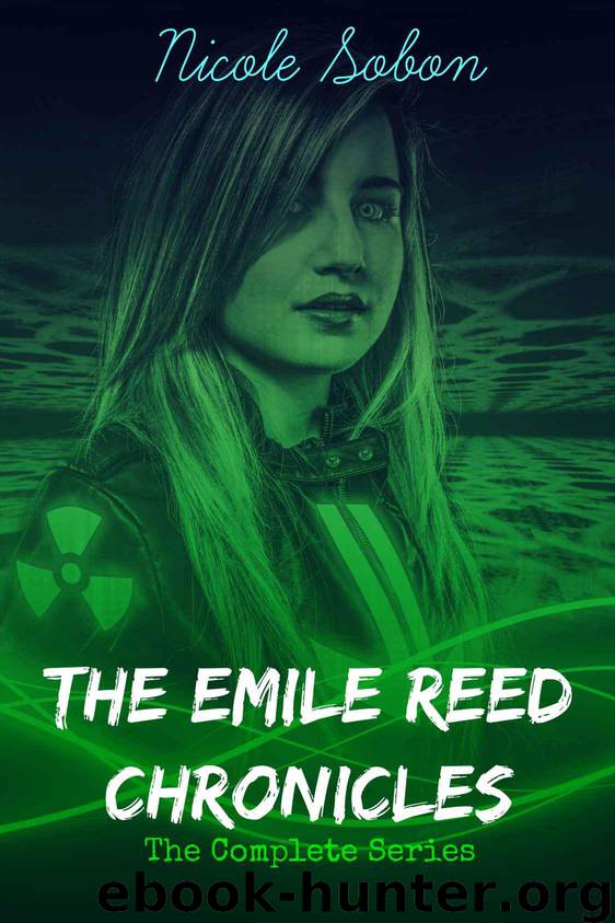 The Emile Reed Chronicles: The Complete Series by Nicole Sobon