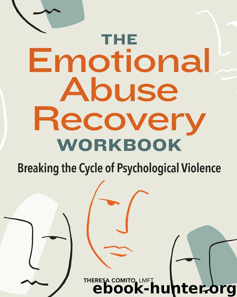 The Emotional Abuse Recovery Workbook: Breaking the Cycle of Psychological Violence by Comito LMFT Theresa