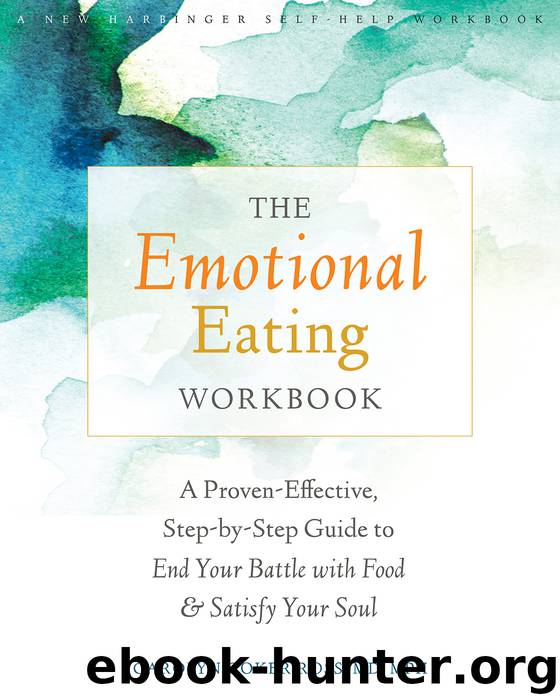 The Emotional Eating Workbook by Carolyn Coker Ross
