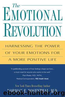 The Emotional Revolution by Norman E. Rosenthal