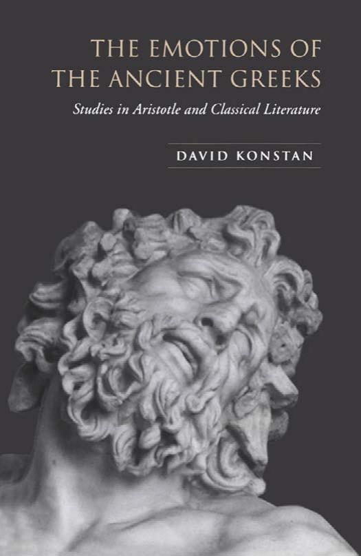 The Emotions of the Ancient Greeks: Studies in Aristotle and Classical Literature by Unknow