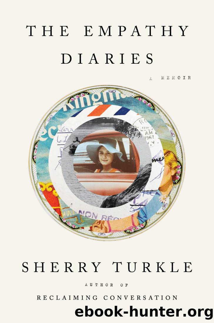 The Empathy Diaries by Sherry Turkle