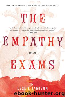 The Empathy Exams by Leslie Jamison