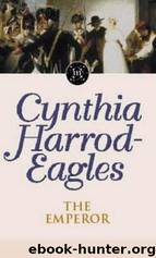 The Emperor by Cynthia Harrod-Eagles