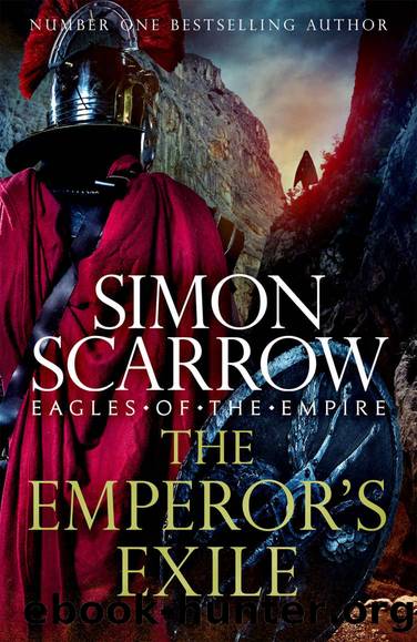 The Emperor's Exile (Eagles of the Empire 19) by Simon Scarrow