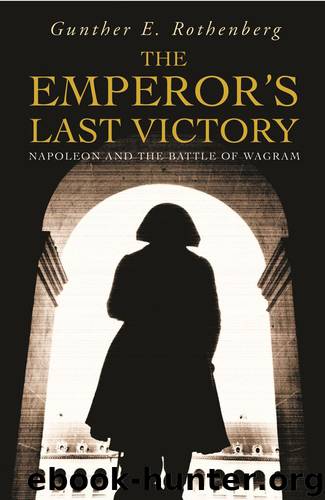 The Emperor's Last Victory by Gunther E Rothenberg