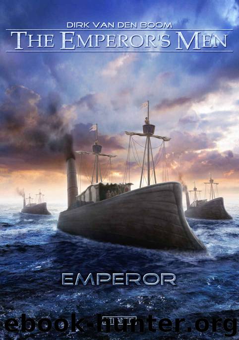 The Emperor's Men: Emperor by Dirk van den Boom