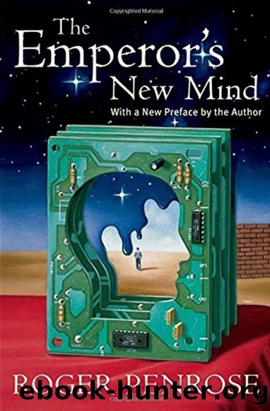 The Emperor's New Mind: Computer's, Minds, and the Laws of Physics by Roger Penrose