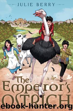The Emperor's Ostrich by Julie Berry