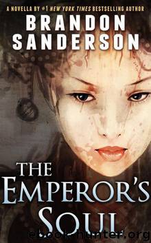 The Emperor's Soul by Brandon Sanderson