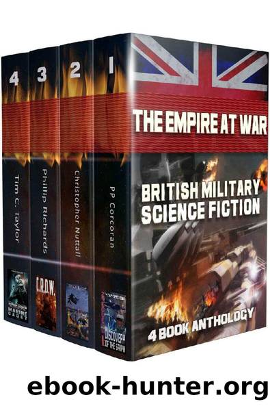 The Empire at War Box Set: British Military Science Fiction by Christopher Nuttall & PP Corcoran & Phillip Richards & Tim C. Taylor