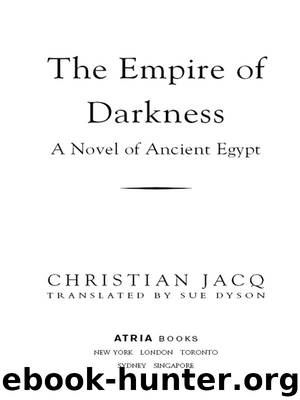 The Empire of Darkness by Christian Jacq