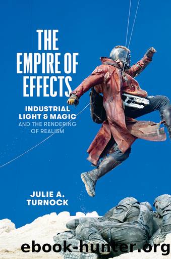 The Empire of Effects by Julie A. Turnock