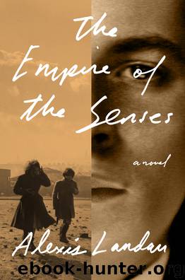 The Empire of the Senses by Alexis Landau